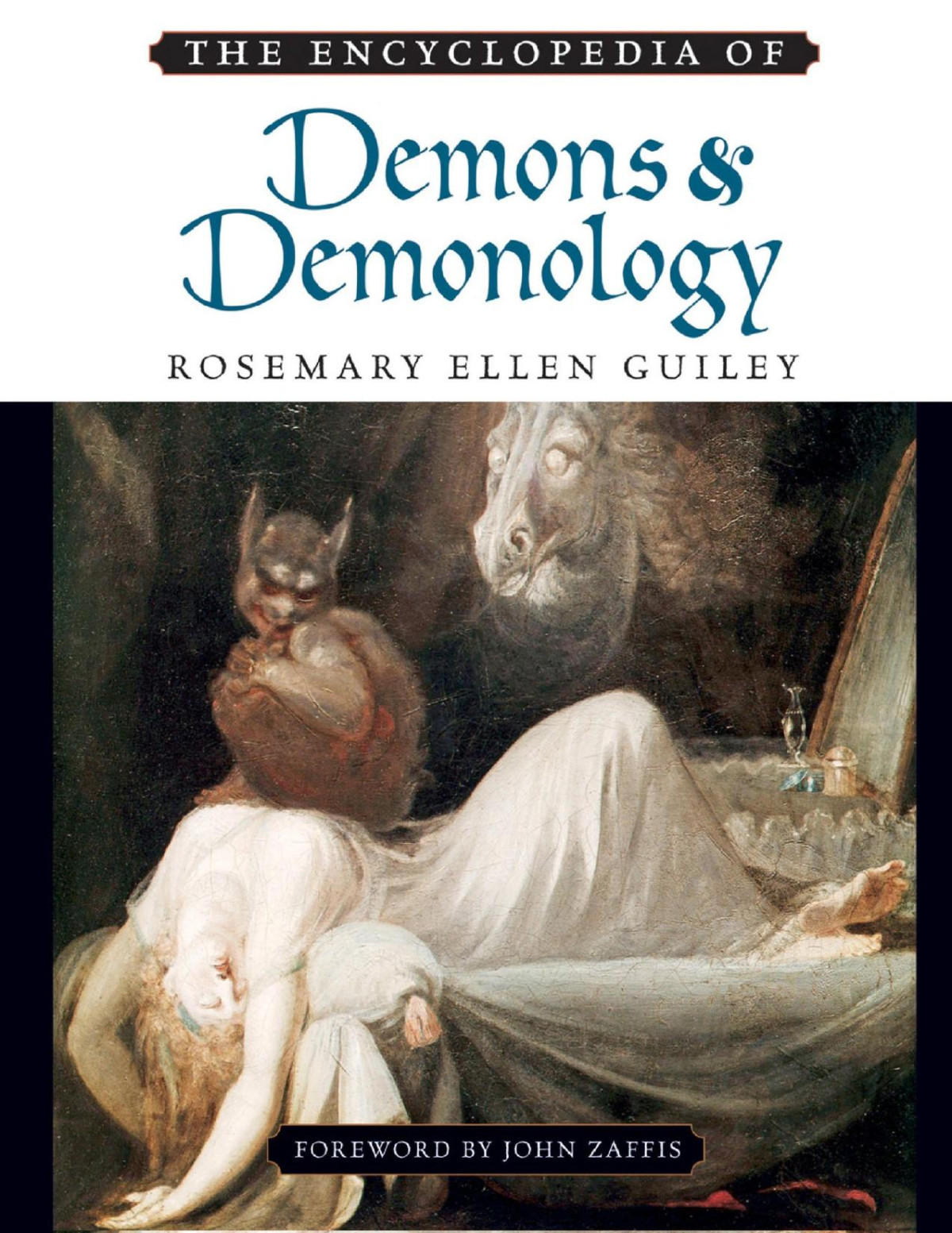The Encyclopedia Of Demons And Demonology Rosemary Guiley