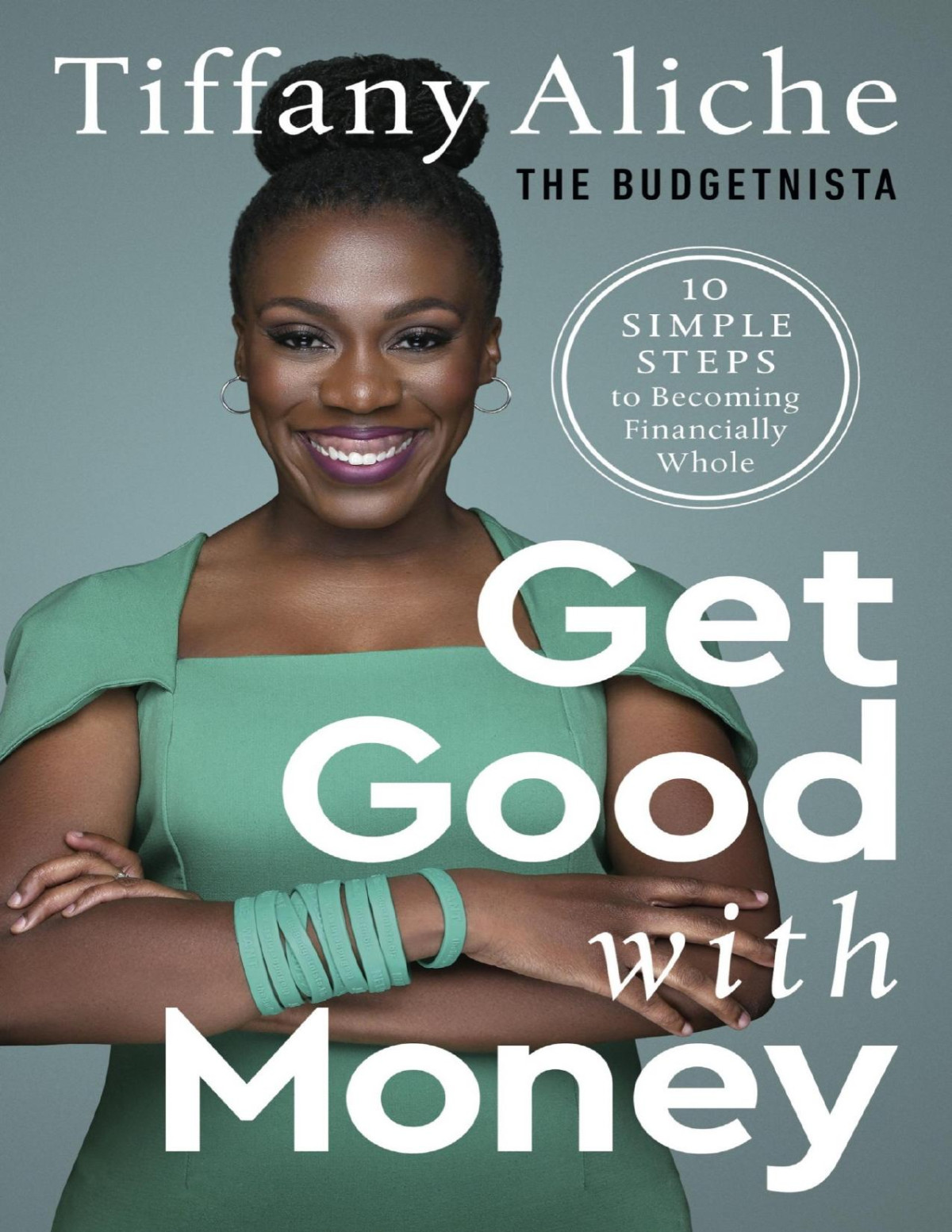 Get Good With Money Tiffany The Budgetnista Aliche