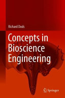 Concepts In Bioscience Engineering Richard Dods