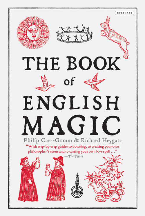 The Book Of English Magic Philip Carrgomm Richard Heygate