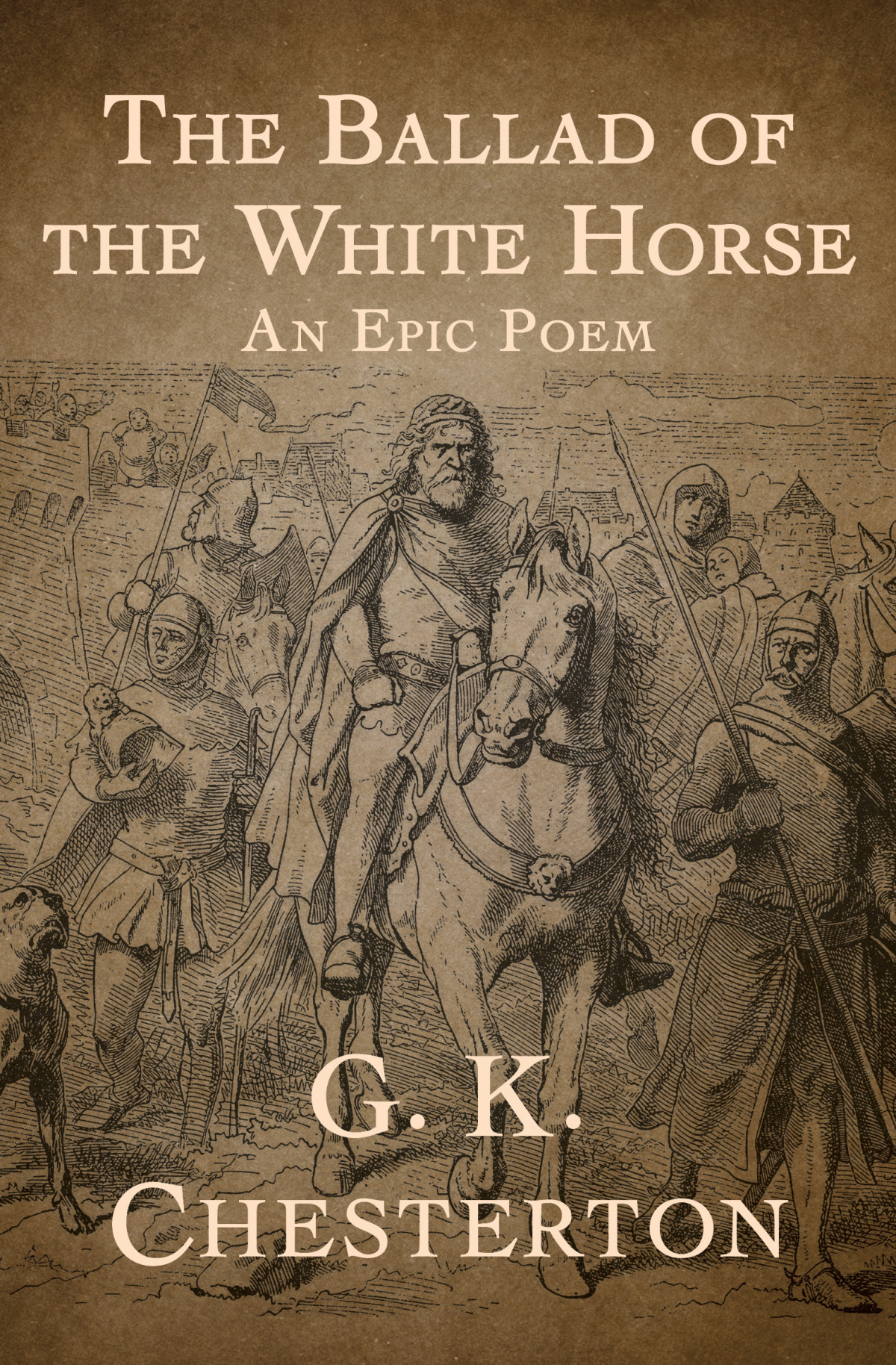 The Ballad Of The White Horse G K Chesterton