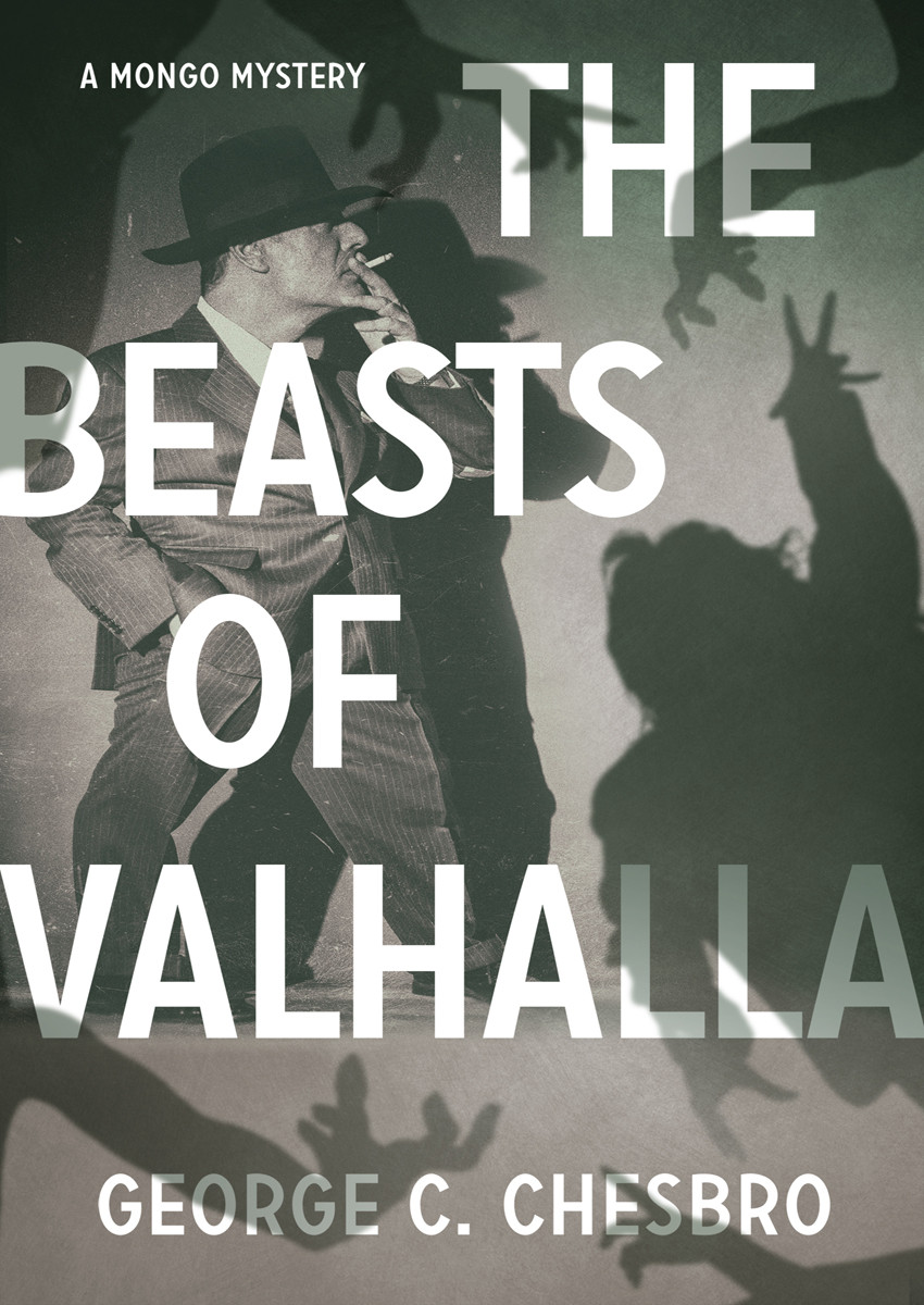 The Beasts Of Valhalla George C Chesbro