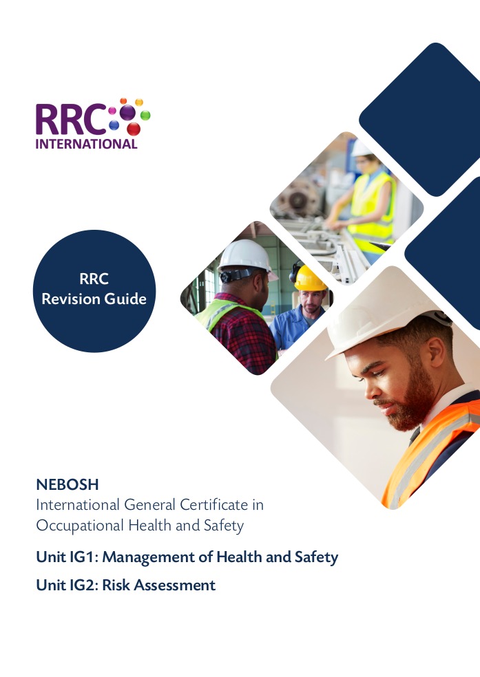 Rrc Revision Guide International General Certificate In Occupational Health Safet By Nebosh Uk Ig1 Ig2 2nd Rrc International Uk