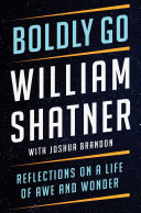 Boldly Go William Shatner