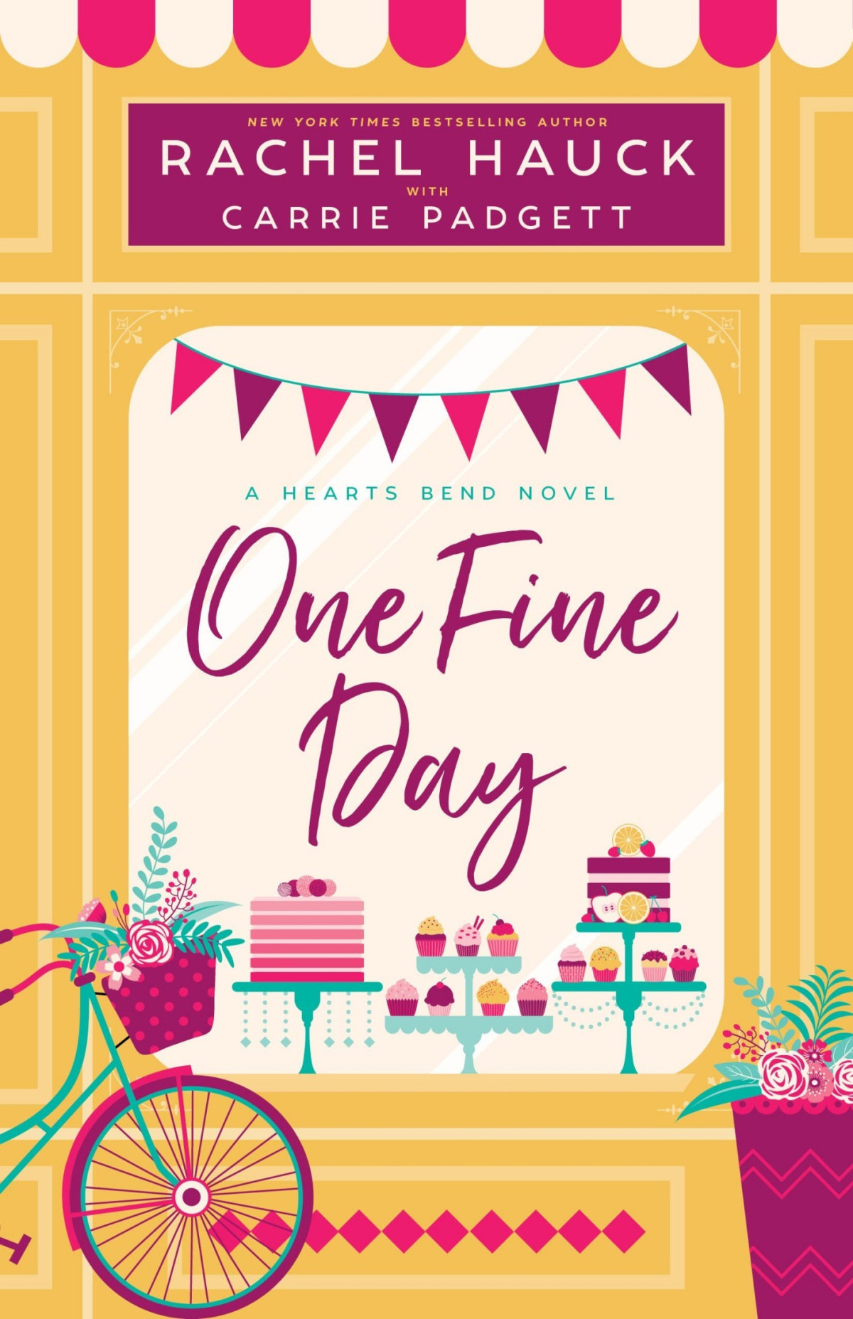 One Fine Day A Hearts Bend Novel Carrie Padgett