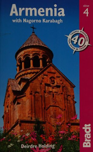 Armenia With Nagorno Karabagh The Bradt Travel Guide 4th Edition Deirdre Holding