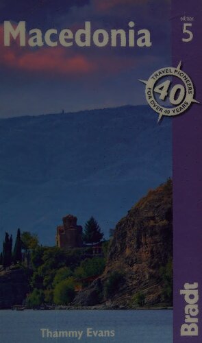 Bradt Travel Guide Macedonia 5th Ed 2015 5th Ed 2015 Thammy Evans