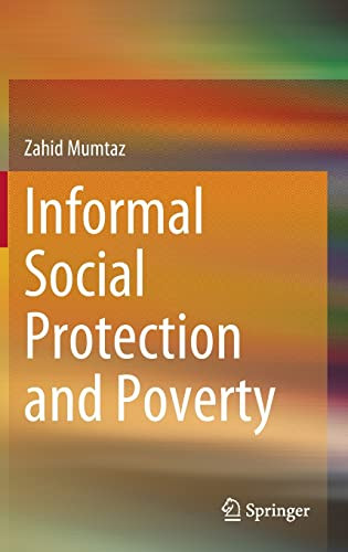 Informal Social Protection And Poverty Zahid Mumtaz