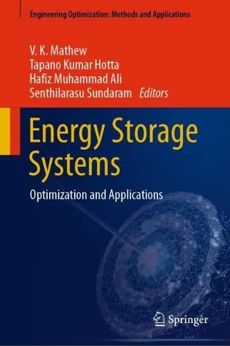 Energy Storage Systems Optimization And Applications V K Mathew