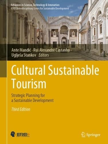 Cultural Sustainable Tourism Strategic Planning For A Sustainable Development 3rd 3rd Edition Ante Mandi