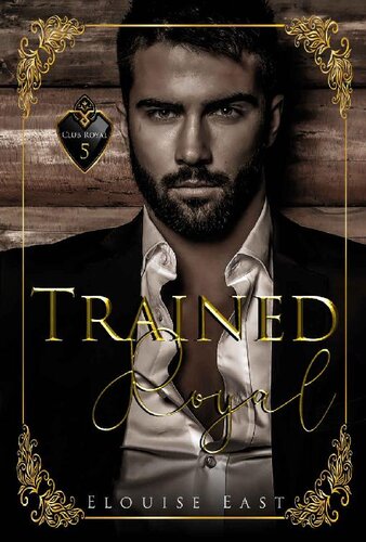 Trained Royal Elouise East