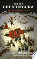 The New Chushingura Eiji Yoshikawa