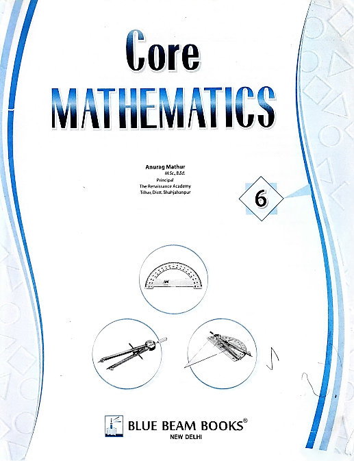 Core Mathematics For 6 2022th Edition Anurag Mathur