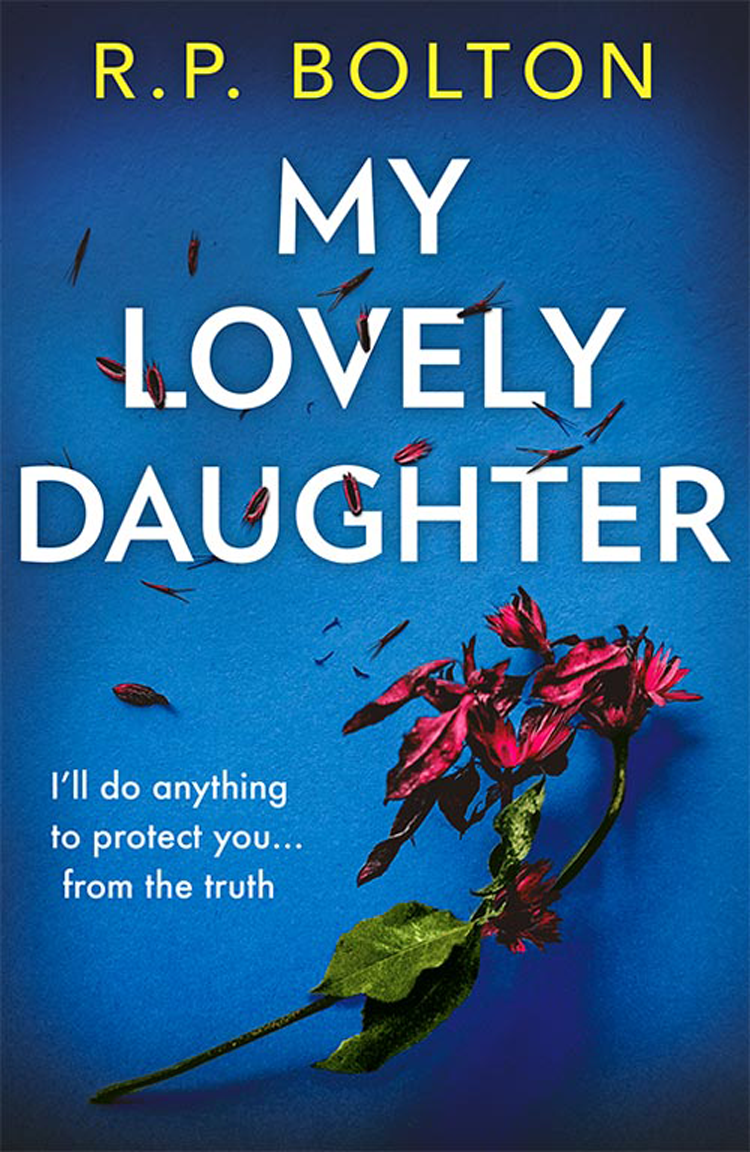 My Lovely Daughter 1st Edition Rp Bolton