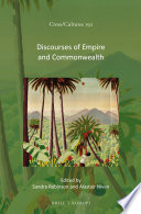 Discourses Of Empire And Commonwealth Sandra Robinson Alastair Niven