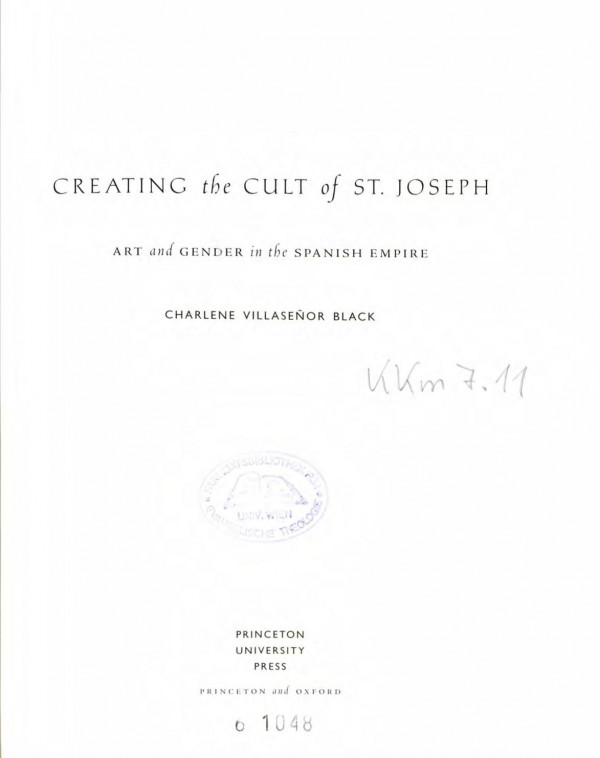 Creating The Cult Of St Joseph Art And Gender In The Spanish Empire Charlene Villaseor Black