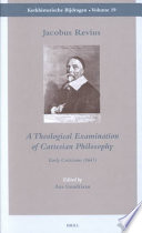 Jacobus Revius A Theological Examination Of Cartesian Philosophy Early Criticisms 1647 Aza Goudriaan