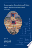 Comparative Constitutional History Volume One Principles Developments Challenges Francesco Biagi
