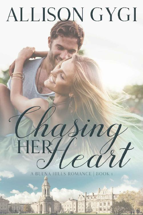 Chasing Her Heart Buena Hills Romance 01 Allison Gygi
