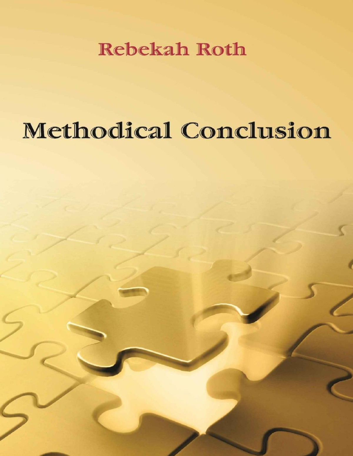 Methodical Conclusion Book Iii Rebekah Roth