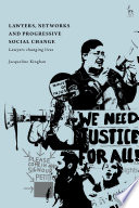 Lawyers Networks And Progressive Social Change 1st Edition Jacqueline Kinghan