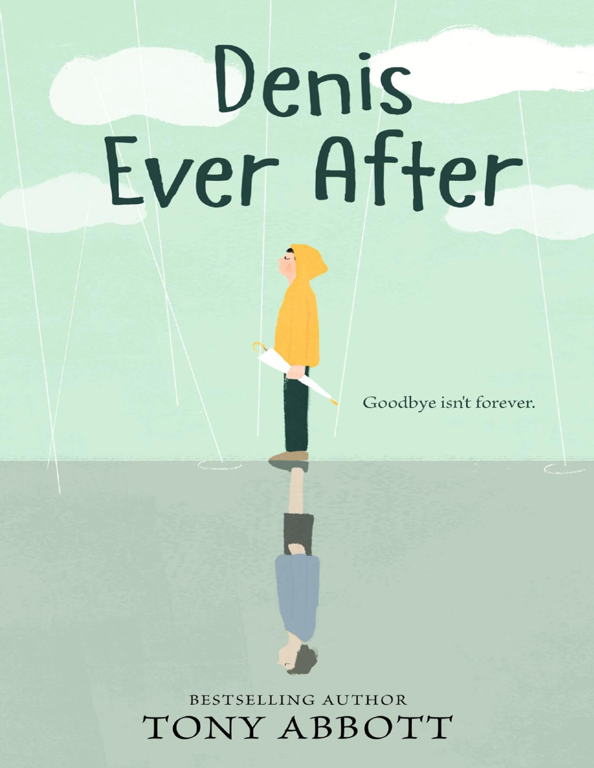 Denis Ever After Tony Abbott