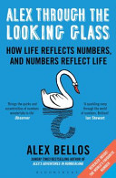 Alex Through The Looking Glass Alex Bellos