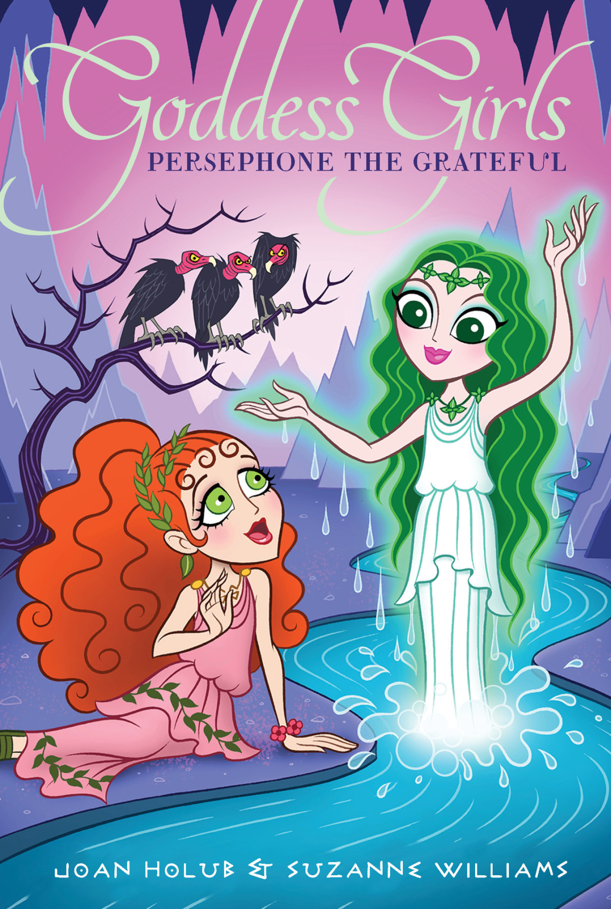 Persephone The Grateful Joan Holub Suzanne Williams