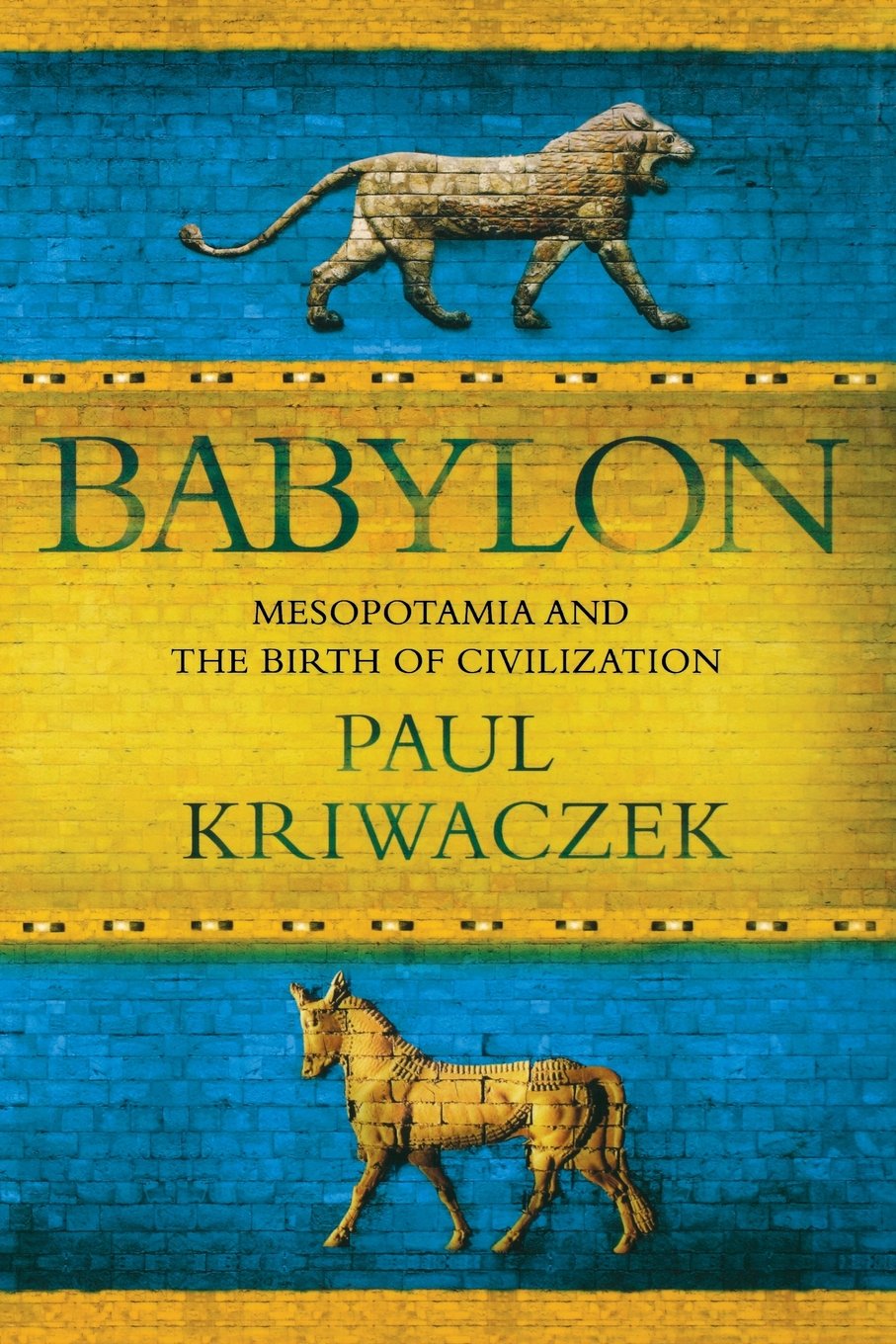 Babylon Paul Kriwaczek