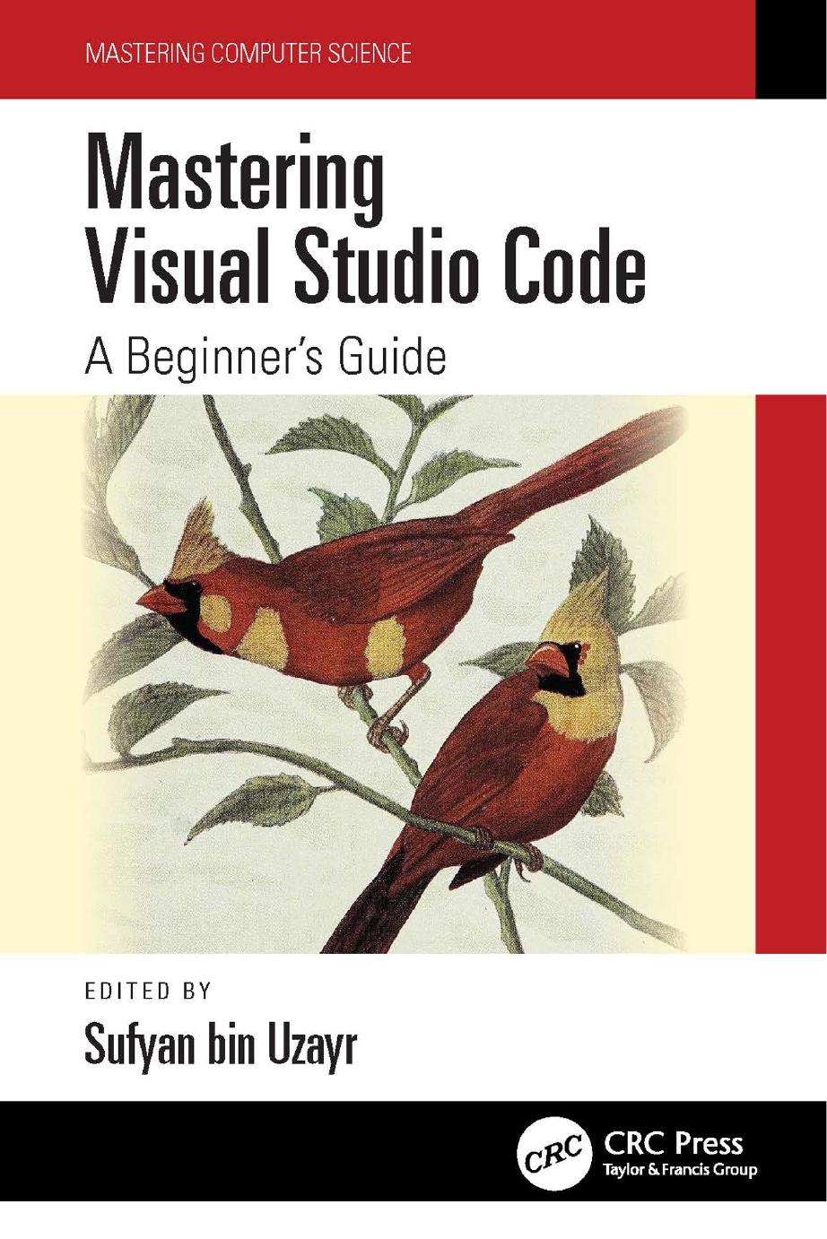 Mastering Visual Studio Code A Beginners Guide 1st Edition Sufyan Bin Uzayr