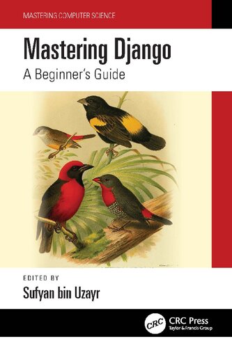 Mastering Django A Beginners Guide 1st Edition Sufyan Bin Uzayr