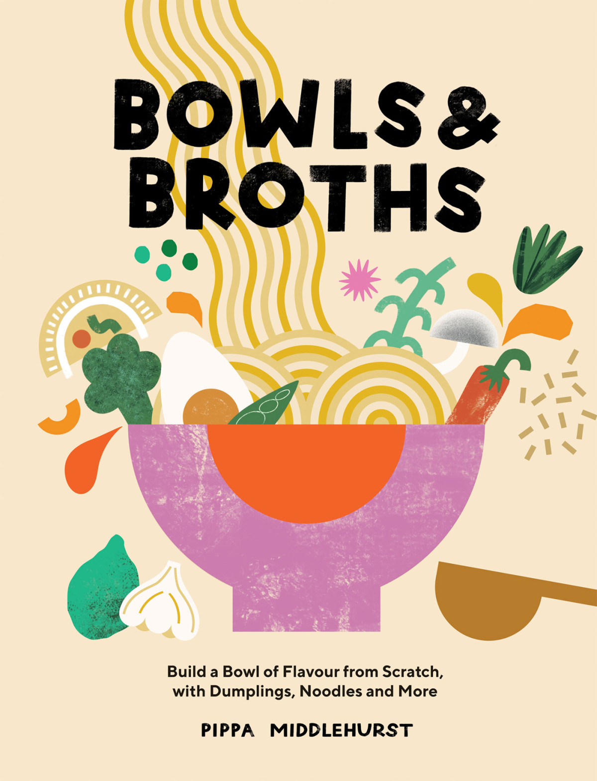 Bowls Broths Pippa Middlehurst