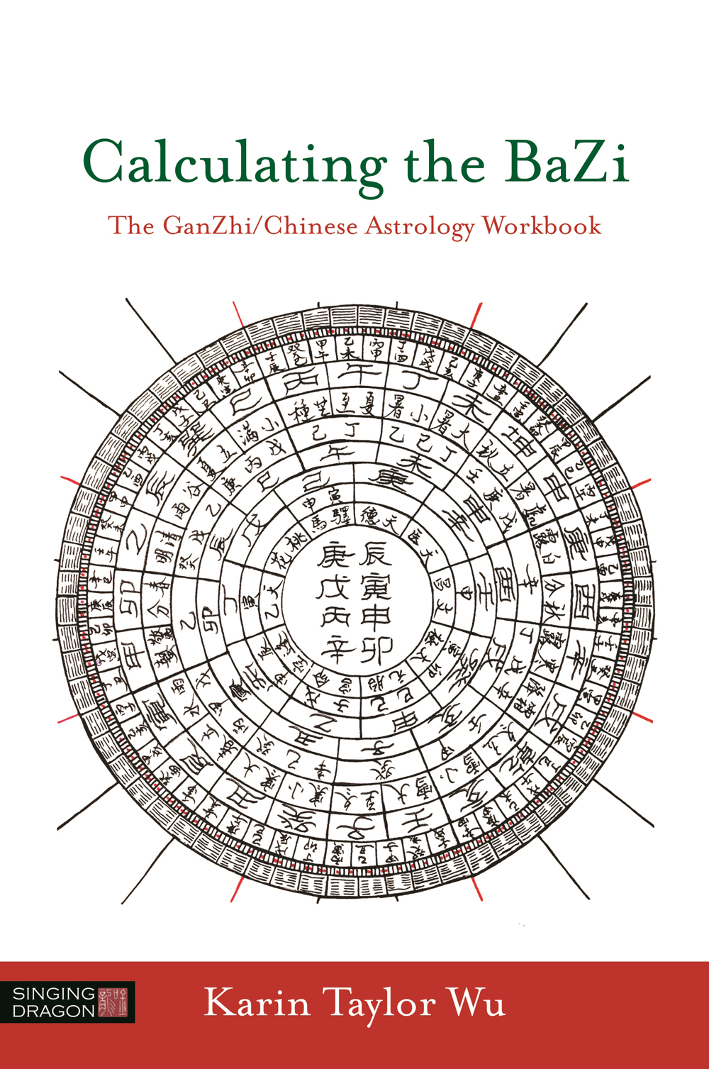 Calculating The Bazi Karin Taylor Wu
