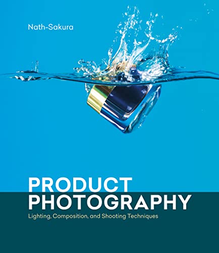 Product Photography Lighting Composition And Shooting Techniques Nathsakura