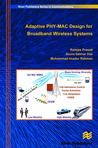 Adaptive Phymac Design For Broadband Wireless Systems Ramjee Prasad Suvra Sekhar Das Muhammad Imadur Rahman