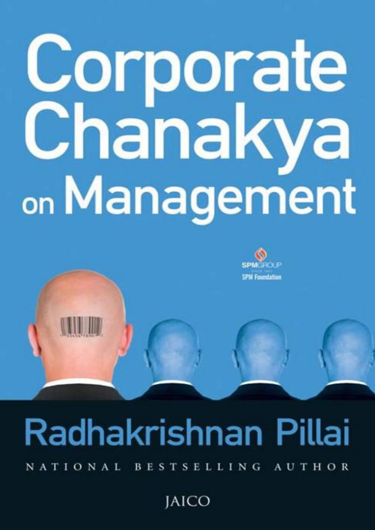 Corporate Chanakya On Management Radhakrishnan Pillai
