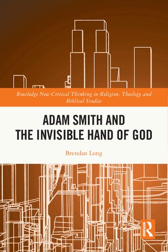 Adam Smith And The Invisible Hand Of God Brendan Long