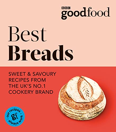 Best Breads Sweet Savour Recipes From The Uks No1 Cookery Brand Bbc Good Food