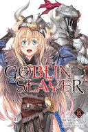 Goblin Slayer Vol 14 Light Novel Kumo Kagyu