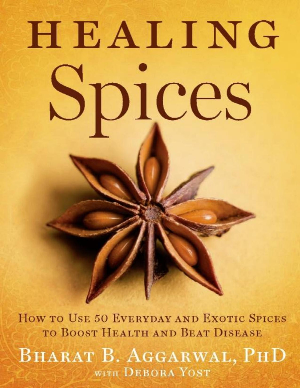 Healing Spices Bharat B Aggarwal