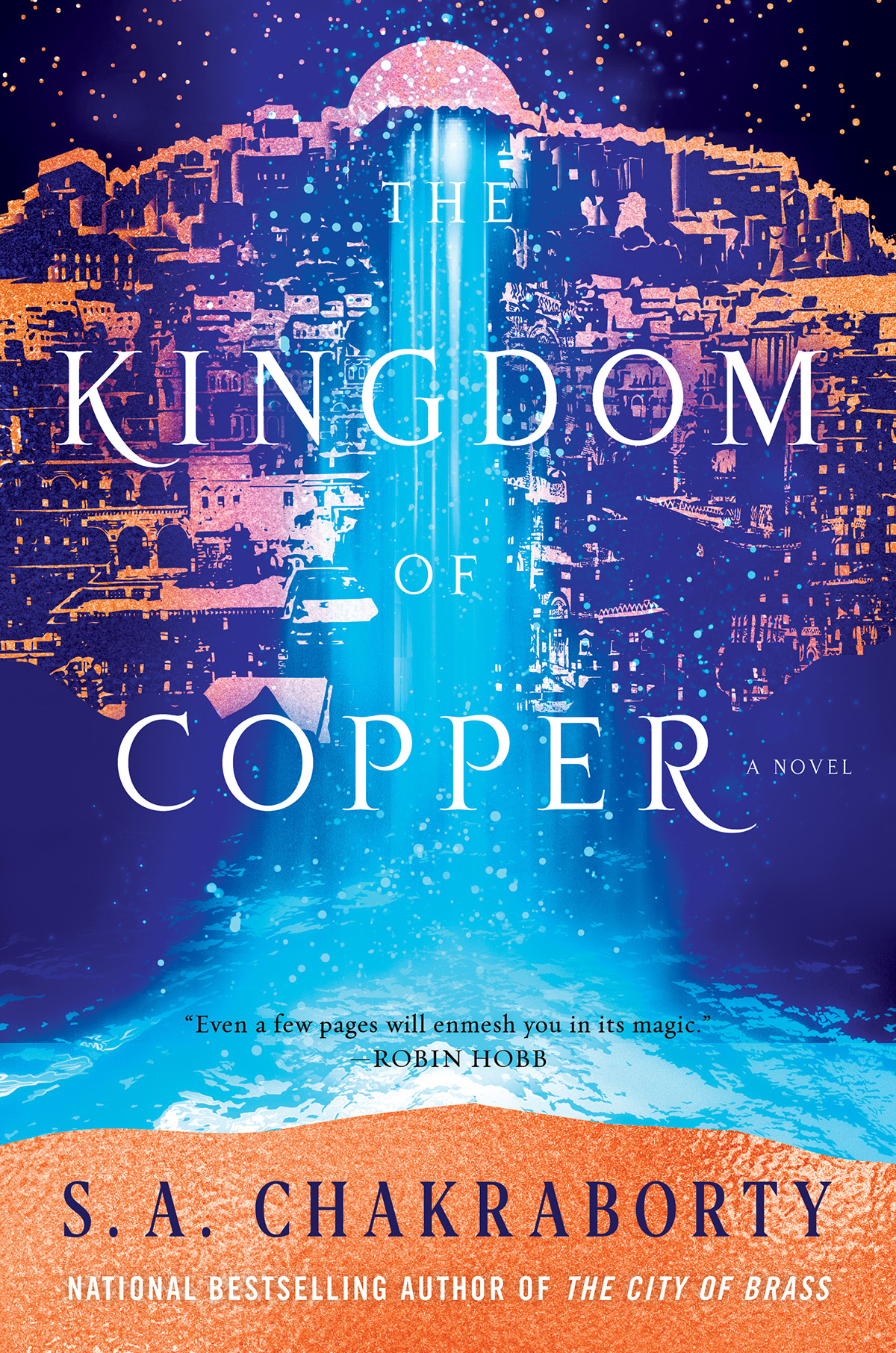 The Kingdom Of Copper S A Chakraborty