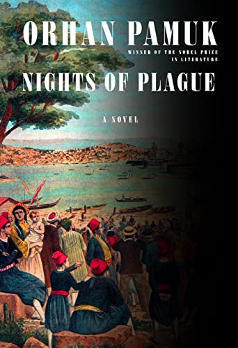 Nights Of Plague Orhan Pamuk