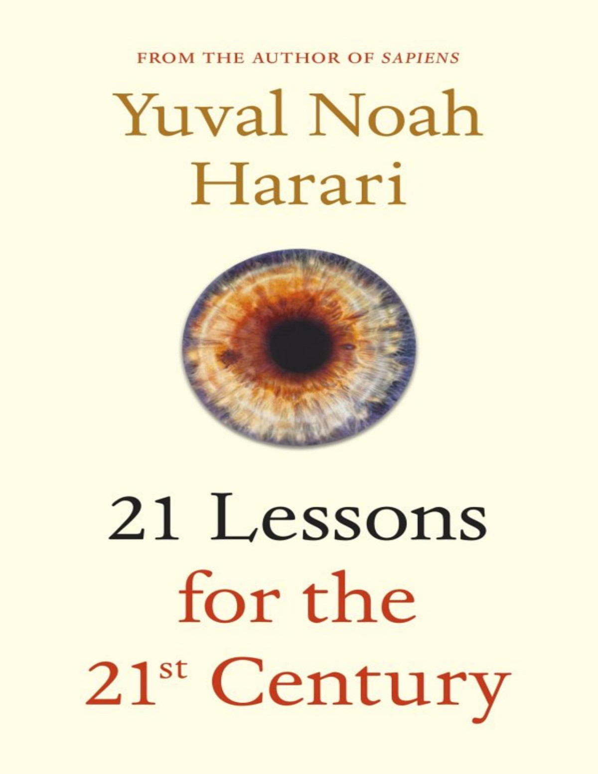 21 Lessons For The 21st Century Yuval Noah Harari