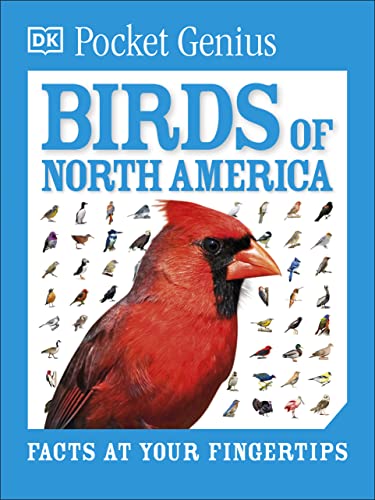 Pocket Genius Birds Of North America Dorling Kindersley Ltd