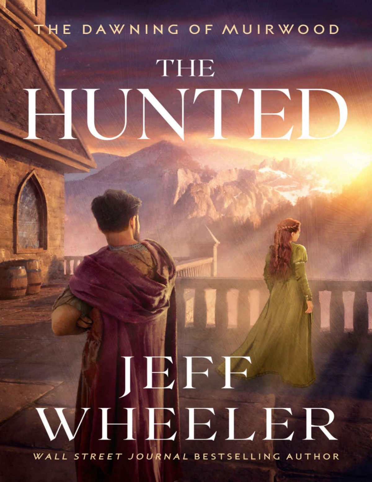 The Hunted The Dawning Of Muirwood Jeff Wheeler