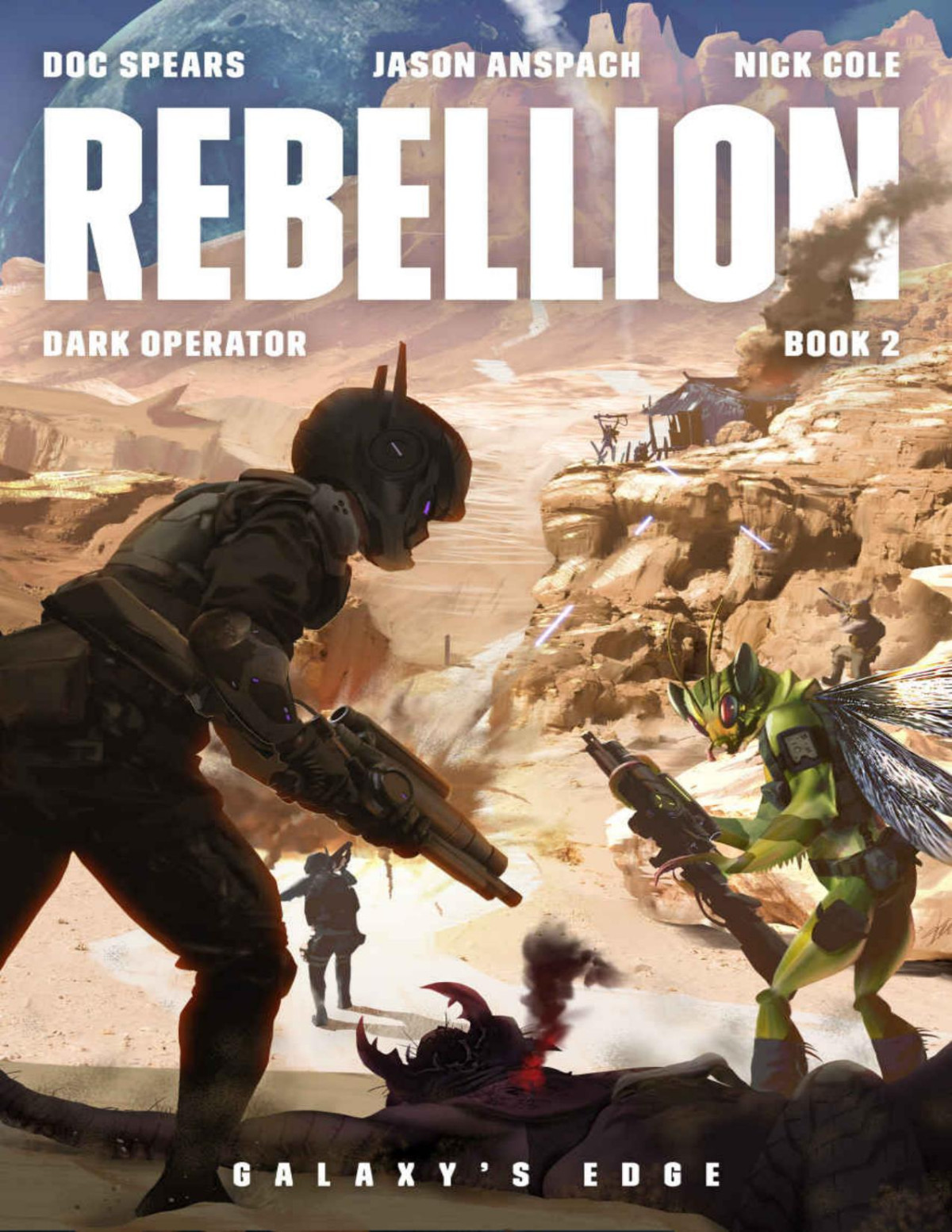Rebellion Dark Operator Book 2 Doc Spears Jason Anspach Nick Cole