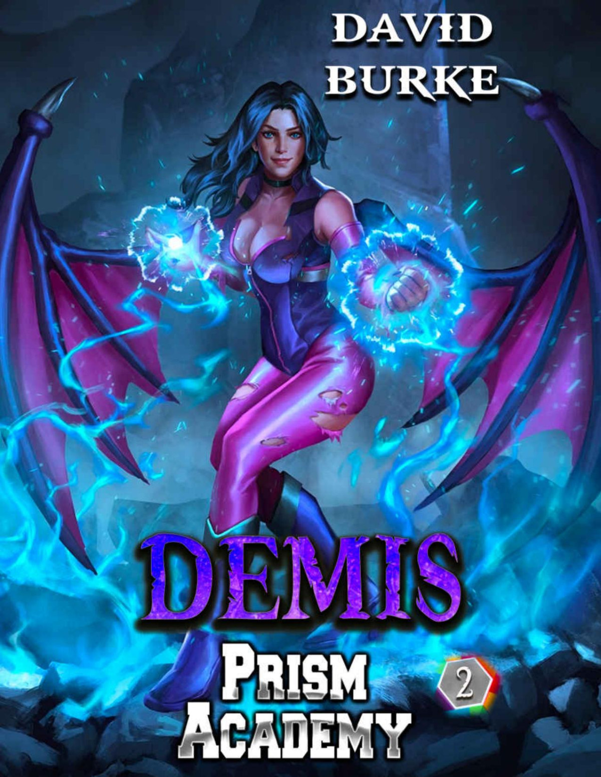Prism Academy 2 Demis A Litrpg Supers Adventure 1st Edition David Burke