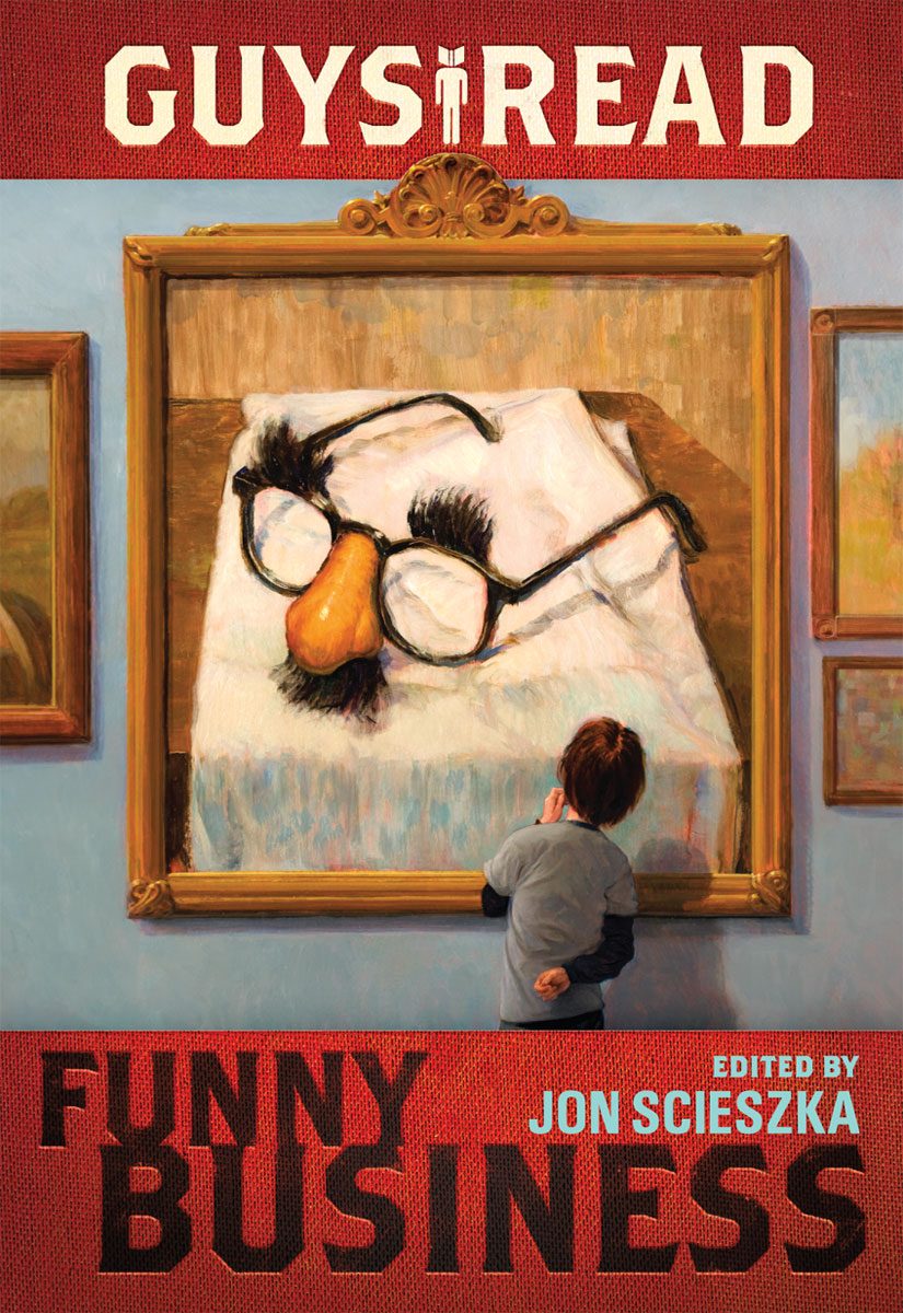 Guys Read Funny Business Jon Scieszka