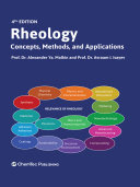 Rheology Concepts Methods And Applications Alexander Y Malkin Avraam I Isayev