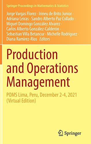 Production And Operations Management Poms Lima Peru December 24 2021 Virtual Edition Jorge Vargas Florez